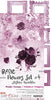 15.5 cm x 30.5 cm  paper pad - Basic purple fuchsia flowers