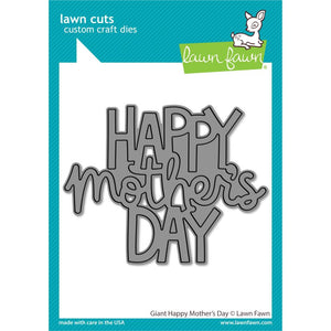 Lawn Fawn - Giant 'Happy Mother's Day' Cutting Die