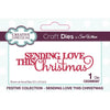 Creative Expressions - Sue Wilson - Sending Love This Christmas Cutting Die