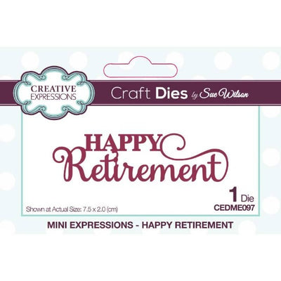 Creative Expressions - Sue Wilson - Happy Retirement Cutting Die